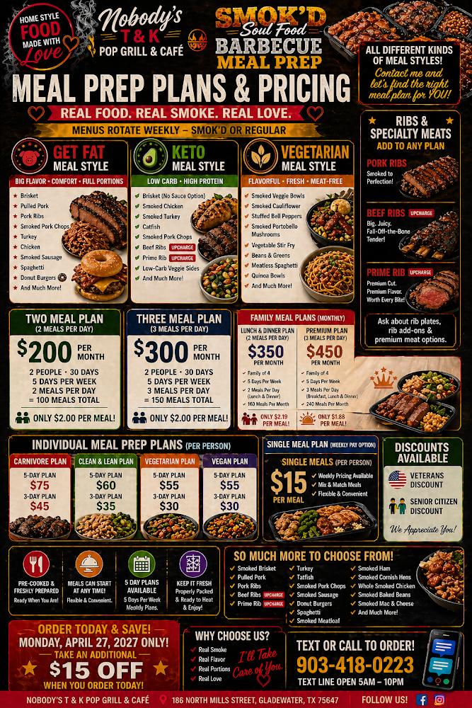 NoBody's T&K Pop up Grill and Cafe /LaTonya Smok'D Soul Food Kitchen BBQ Hole in D Wall Catering Menu image 1