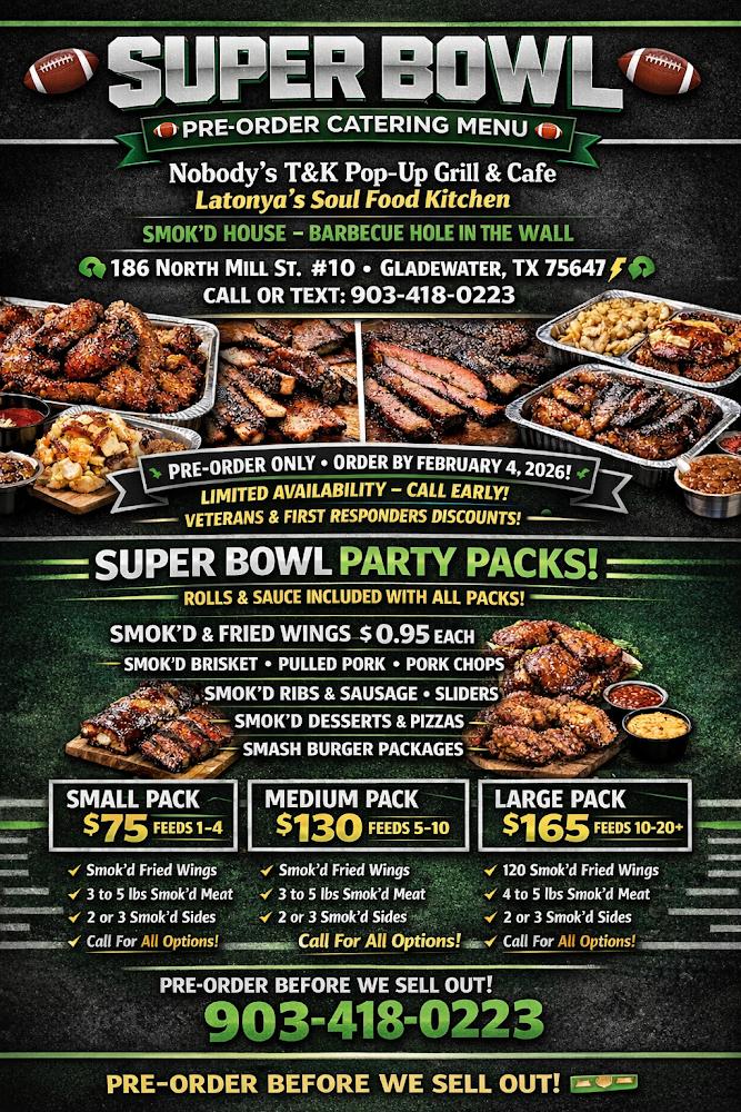 NoBody's T&K Pop up Grill and Cafe /LaTonya Smok'D Soul Food Kitchen BBQ Hole in D Wall Catering Menu image 4